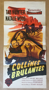 WESTERN Affiche Originale Cinéma Film COLLINES BRULANTES " THE BURNING HILLS " De STUART HEISLER TAB HUNTER NATALIE WOOD - Affiches & Posters