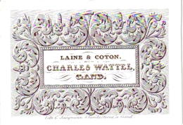 1Carte De Visite Porcelain Trade Card GAND Charles Wattel Laine&Coton Litho Jacqmain &VandeSteene GENT - 1800 – 1899