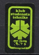 Yugoslavia 70-80's KST, Klub Studenata Tehnike,  Techniques Student Club Belgrade, Additional, Cinderella, Sticker - Service