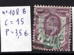 N°108 B 1er Choix 10% (prix Vendeur) De La Cote - Used Stamps