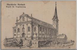 Pfarrkirche Marbach - Projekt Für Vergrösserung - Künstlerkarte - Marbach