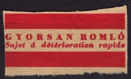 Sujet A Détérioration Rapide / Rapidly Deteriorating FOOD / Vignette Label - USED - Hungary 1960´s - Timbres De Distributeurs [ATM]