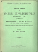 Inventaire Sommaire Des Archives Départementales Antérieures à 1790. Archives B C D E De La Corrèze. - Régis Rohmer. - Limousin