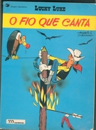 LUCKY LUKE O FIO QUE CANTA EN PORTUGAIS TB ETAT EDITIONS DARGAUD MORRIS &GOSCINNY - Stripverhalen & Mangas (andere Talen)