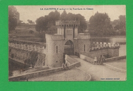 CARTE POSTALE  LA CLAYETTE Le Pont Levis Du Chateau - Autres & Non Classés