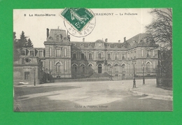 CARTE POSTALE  CHAUMONT La Prefecture - Chaumont