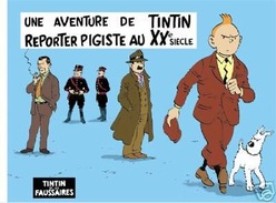 Tintin Reporter Pigiste Au XXème Siècle De Rodier - Hergé