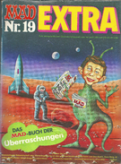MAD Comic Extra Nr. 19  "Intergalaktisch"          Ca. 1985 - Sonstige & Ohne Zuordnung