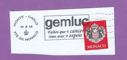 MONACO TIMBRE OBLITERE SUR FRAGMENT FLAMME GEMLUC FAITES QUE CANCER RIME AVEC ESPOIR - Maschinenstempel (EMA)