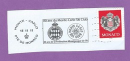 MONACO TIMBRE OBLITERE SUR FRAGMENT FLAMME FEDERATION MONEGASQUE DE SKI - Maschinenstempel (EMA)