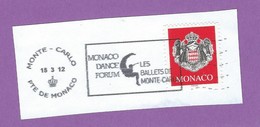 MONACO TIMBRE OBLITERE SUR FRAGMENT FLAMME DANCE FORUM LES BALLETS DE MONTE CARLO - Maschinenstempel (EMA)