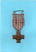 France - Croix Du Combattant BRONZE  Avec épingle - France