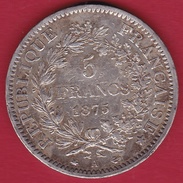 France 5 Francs Hercule 1875 A "petit A" - Altri & Non Classificati