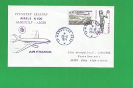 PREMIERE LIAISON AIRBUS A 300  MARSEILLE ALGER - 1960-.... Storia Postale