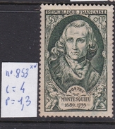 N° 853 Neuf ** TTB Montesquieu - Unused Stamps