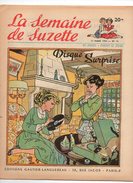 La Semaine De Suzette N°15 Disque Surprise - Tandis Que Les éléphants Jouent Au Football - Coquin, Le Petit Cocker 1954 - La Semaine De Suzette