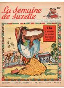 La Semaine De Suzette N°30 Lia La Petite Fille Qui Marchait Dans Le Désert - Plan Du Berceau De Ma Poupée De 1955 - La Semaine De Suzette