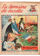 La Semaine De Suzette N°29 La Première Cigarette De Bleuette - Les Trois Chèvres Conte Scandinave De 1955 - La Semaine De Suzette