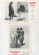 BUVARD " 2 BUVARDS  SIROP ROCHE  ET SEDOBROL - DESSIN  DAUMIER - Chemist's