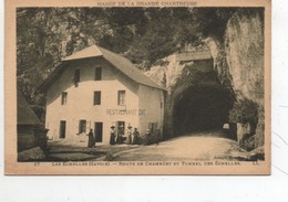 - LES ECHELLES - CHAILLES -  Route De Chambéry  Et Tunnel Des Echelles - Les Echelles