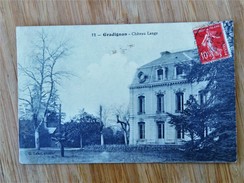 CPA  33 GRADIGNAN : Chateau Lange, En 1909 - Gradignan