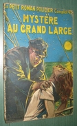 Coll. Le Petit ROMAN POLICIER N°5 : Mystère Au Grand Large //Maurice Limat - 1938 - Mauvais état - Ferenczi