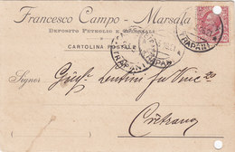 MARSALA (TP) / Cartolina Pubblicitaria - Deposito Petrolio E Coloniali " Francesco CAMPO " Firma  _ Viaggiata 1921 - Marsala