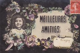 37 REUGNY. CPA RARE. MEILLEURES AMITIES DE REUGNY. ANNÉE 1910 - Reugny