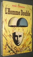 Coll. LE RAYON FANTASTIQUE N°74 : L'homme Double //René Cambon - EO 1960 - Couv. Forest - Le Rayon Fantastique