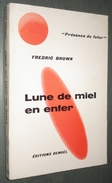 Présence Du FUTUR N°75 : Lune De Miel En Enfer //Fredric Brown - 1re édition 1964 - Présence Du Futur