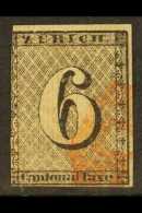 1843 ZURICH 6r Black With Vertical Lines Type 2 (Michel 2 I, SG Z5), Used, Three Margins, Cat £2,000. For... - Altri & Non Classificati