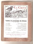 LA GRIVE N° 132 Octobre-Décembre 1966 - Revue Trimestrielle - Littéraire, Historique - Ardennes - Charleville-Mézières - Champagne - Ardenne