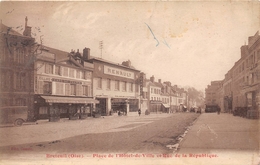 60-BRETEUIL- PLACE DE L'HÔTEL DE VILLE ET RUE DE LA REPUBLIQUE - Breteuil