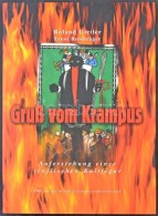 Roland Girtler, Ernst Brodträger: Gruss Vom Krampus - Auferstehung Einer Teuflischen Kultfigur. Verlag... - Unclassified