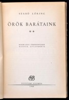 Szabó LÅ‘rinc: Örök Barátaink. Kisebb Lírai Versfordítások... - Non Classificati