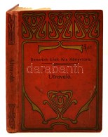 Benedek Elek Kis Könyvtára: Mosdóssy Imre Három MÅ±ve: Utravaló. Egy Kalap... - Non Classificati