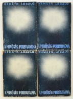 Németh László: A MinÅ‘ség Forradalma. I-IV. Budapest, 1940, Magyar Élet.... - Sin Clasificación