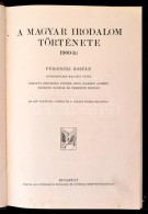 Ferenczi Zoltán: A Magyar Irodalom Története. Bp., 1913, Athenaeum (A MÅ±veltség... - Sin Clasificación