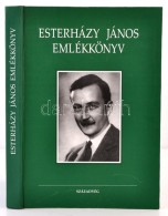 Vegyes Könyvtétel, 2 Db:
Esterházy János Emlékkönyv. Szerk.:... - Non Classificati