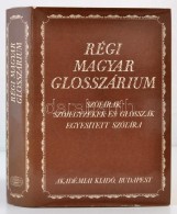 Régi Magyar Glosszárium. Szótárak, Szójegyzékek, és... - Non Classificati