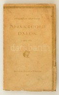 EndrÅ‘di Sándor: Anakreoni Dalok 1902-1909. Bp., 1910, Franklin. Részben Felvágatlan... - Non Classificati