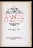 Dante Alighieri: Dante Szonettjei. Fordította Rónai Mihály András. Budapest, 1943,... - Sin Clasificación