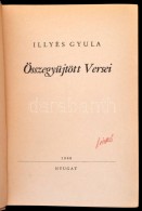 Ilyés Gyula összegyÅ±jtött Versei. Bp., 1940, Nyugat. Kiadói... - Zonder Classificatie