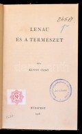 Kundt ErnÅ‘: Lenau és A Természet. Bp., 1908, SzerzÅ‘i Kiadás. Korabeli... - Zonder Classificatie