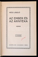 Mécs László: Az Ember és árnyéka. Kassa, 1930, Kazinczy... - Sin Clasificación