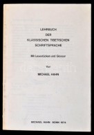 Hahn, Michael: Lehrbuch Der Klassischen Tibetischen Schriftsprache. Bonn, 1974, SzerzÅ‘i. Fénymásolt... - Sin Clasificación