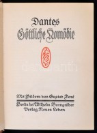 Dantes Göttliche Komödie.Berlin, é.n. [1912], Wilhelm Borngäber. Gustav Doré... - Non Classificati