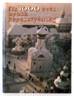 Az 1000 éves Orosz Kereszténység. Szerk.: Tarr Kálmán. Bp., 1988,... - Non Classificati