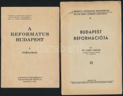 Vegyes Könyvtétel, 2 Db: 
A Református Budapest. I. Templomok. Bp., 1940, Budapesti... - Sin Clasificación