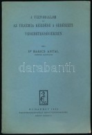 Dr. Babics Antal: A Vízforgalom és Az Uraemia Kérdése A Sebészeti... - Zonder Classificatie